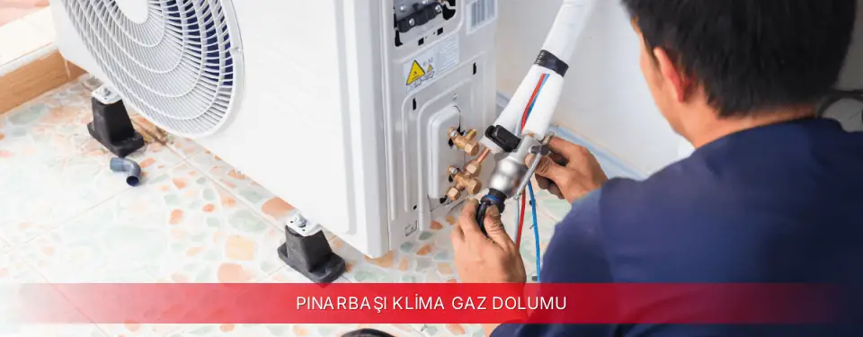 Pınarbaşı İlçemi TCL Klima Gaz Dolumu