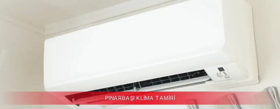 Pınarbaşı İlçemi TCL Klima Tamiri